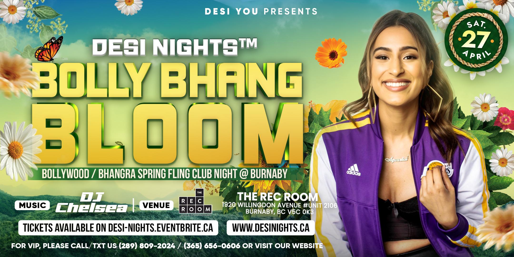 Bolly Bhang Bloom @ Burnaby : Bollywood / Bhangra Spring Fling Party