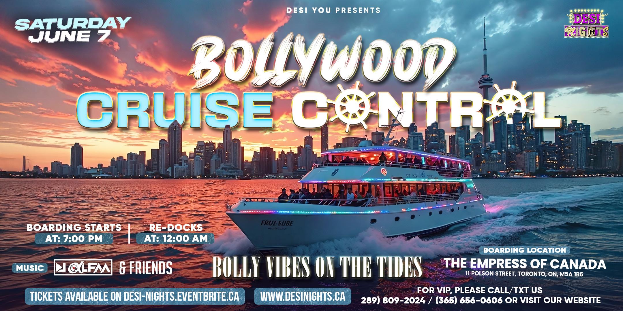BOLLYWOOD CRUISE CONTROL – Bolly Vibes on the Tides