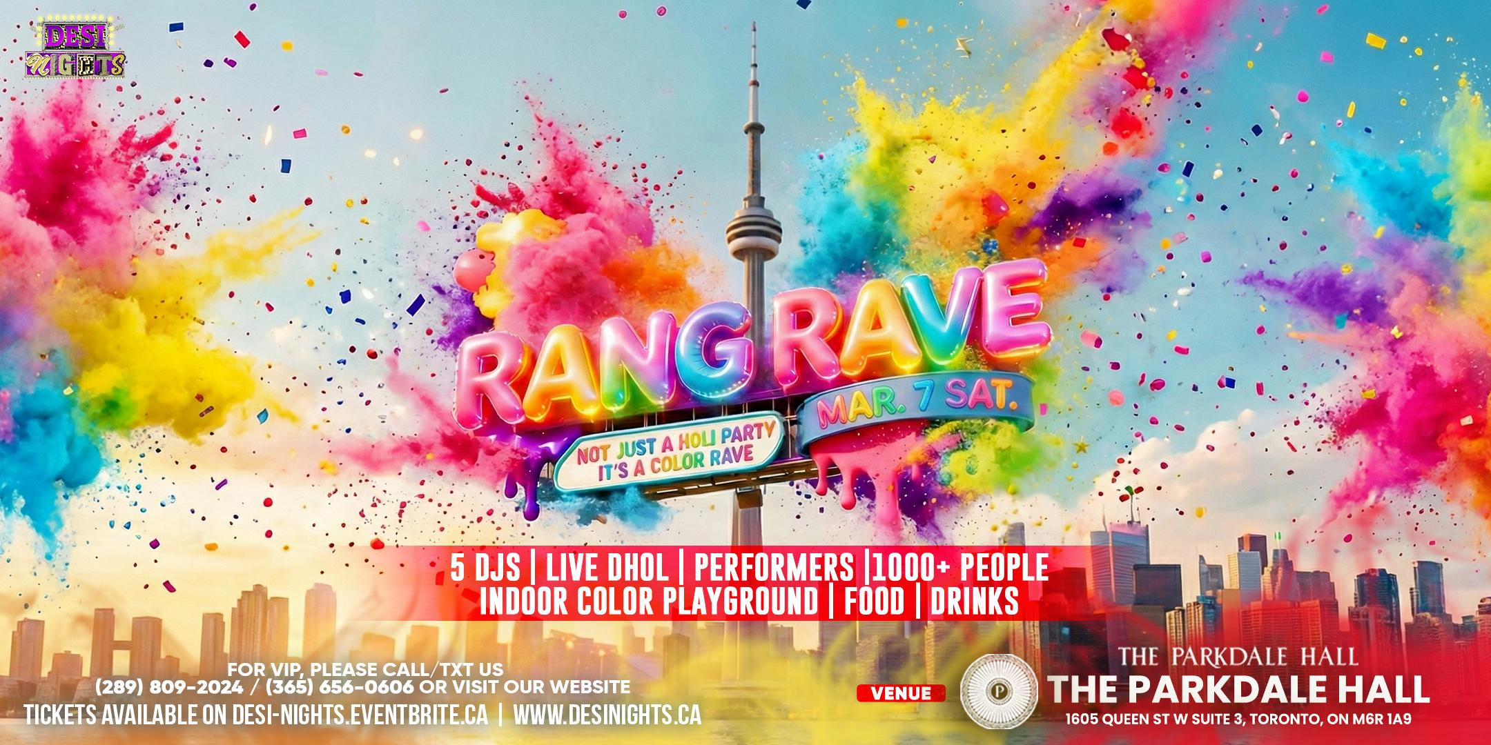 RANG RAVE – TORONTO’S BIGGEST HOLI COLOR RAVE – 2 PM to 7 PM