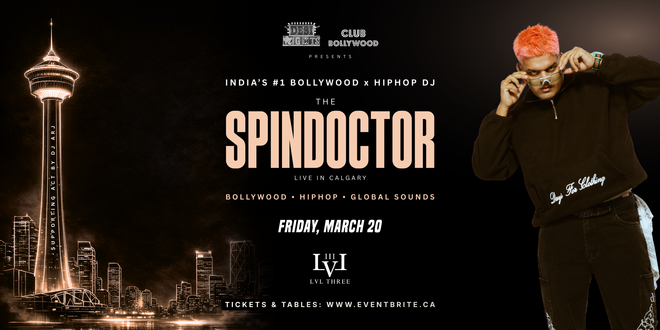 Bollywood In Calgary ft. The SpinDoctor – India’s #1 Bollywood x Hip-Hop DJ