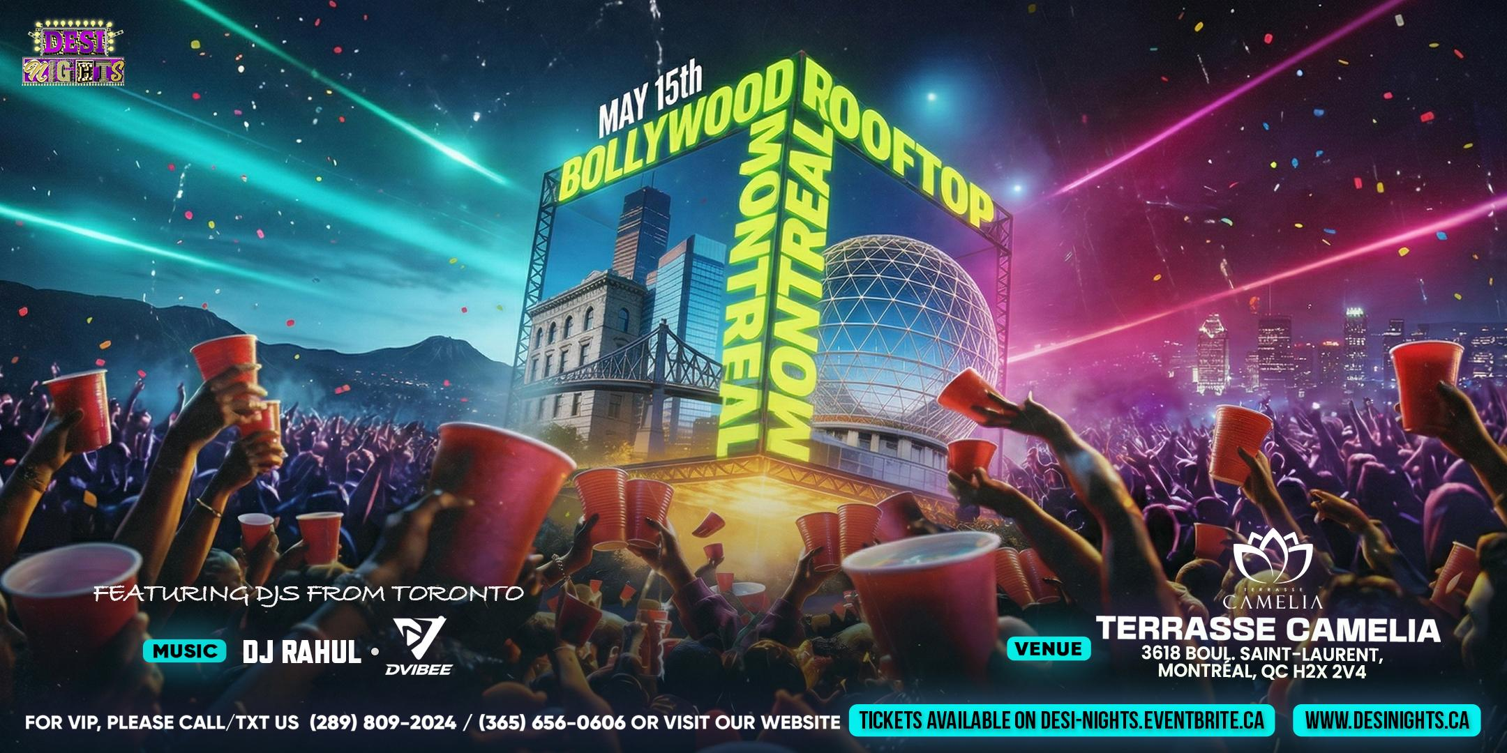 BOLLYWOOD ROOFTOP MONTREAL – VICTORIA DAY WEEKEND KICKOFF